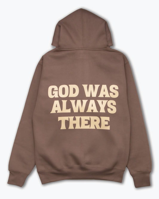 GOD WAS ALWAYS THERE OVERSIZED HOODIE