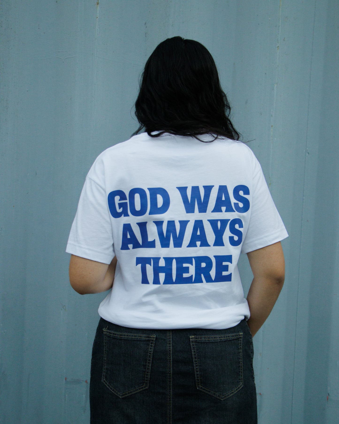 WHITE GOD WAS ALWAYS THERE OVERSIZED TEE