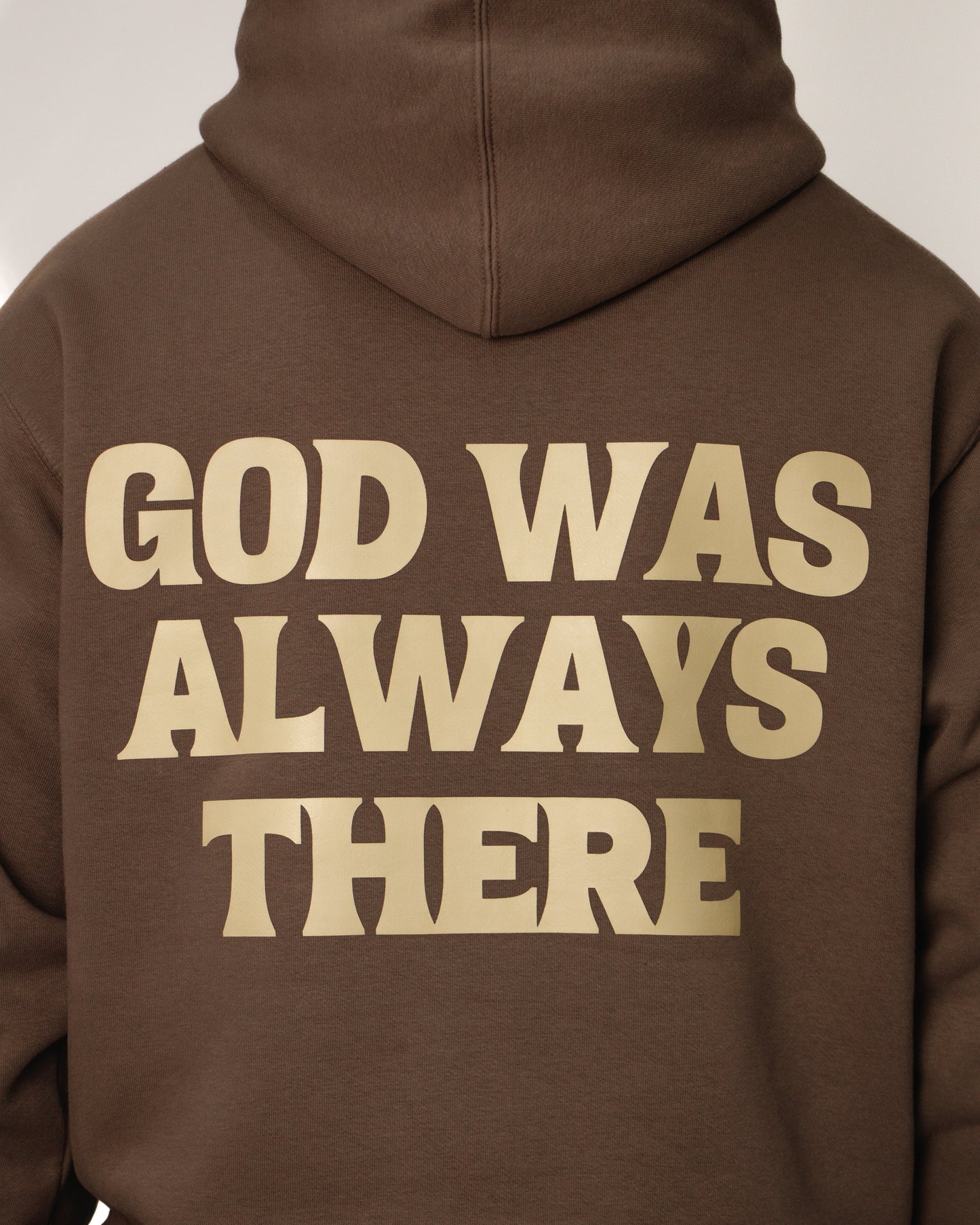 GOD WAS ALWAYS THERE OVERSIZED HOODIE